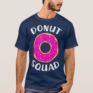 Doughnut Squad Shirt  Funny Doughnut Shirts Doughn