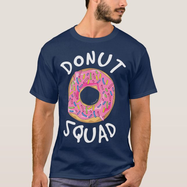 Doughnut Squad Shirt - Funny Doughnut Tshirts (Front)