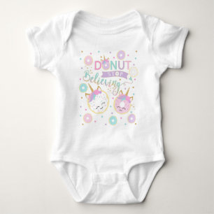 Doughnut Stop Believing Baby Bodysuit