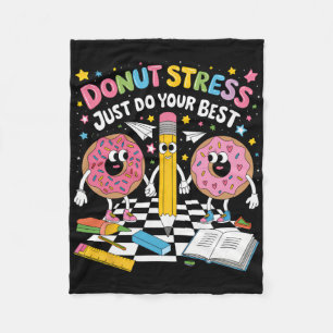 Doughnut Stress Just Do Your Best Groovy Test Day Fleece Blanket
