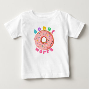 Doughnut Worry, Be Happy Baby T-Shirt