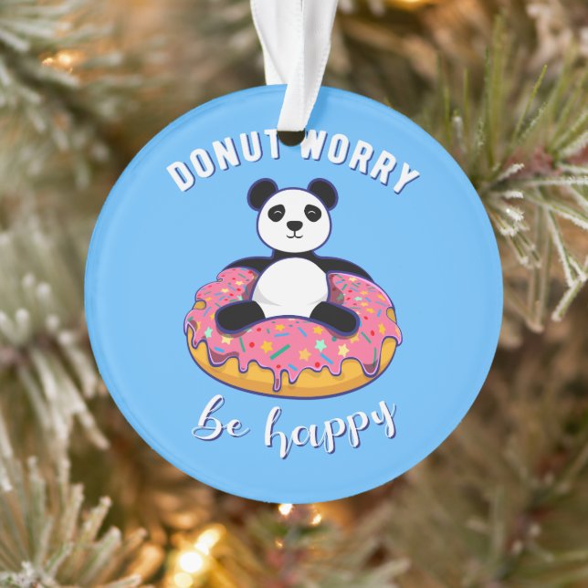 Doughnut Worry Be Happy II Ornament (Tree)