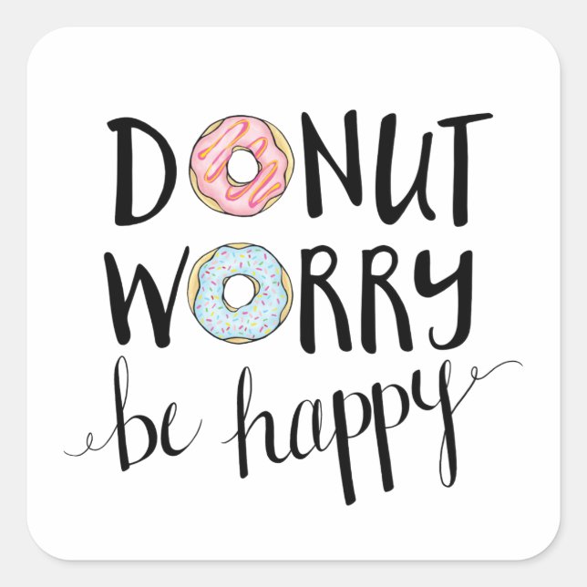 Doughnut Worry Be Happy stickers (Front)
