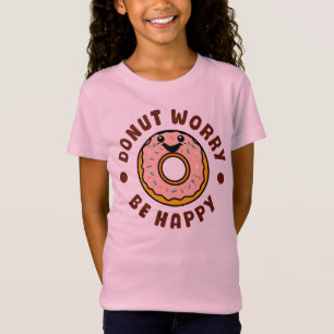 Doughnut Worry Be Happy T-Shirt
