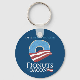 Doughnuts and Bacon: Taste we can Believe in - Key Ring
