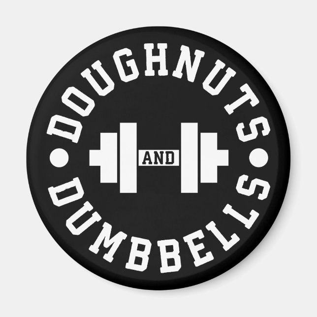Doughnuts and Dumbbells - Carbs - Funny Workout Magnet (Front)
