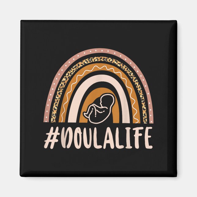 Doula Birth Worker Rainbow Doulalife Magnet (Front)