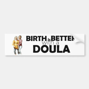 Doula bumper sticker