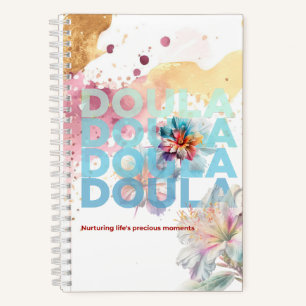 Doula Midwife Gift for Midwives Obstetrician Quote Notebook
