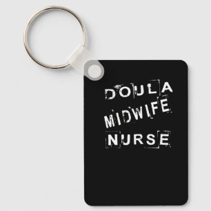 Doula Midwife Nurse Labour & Delivery Baby Medical Key Ring