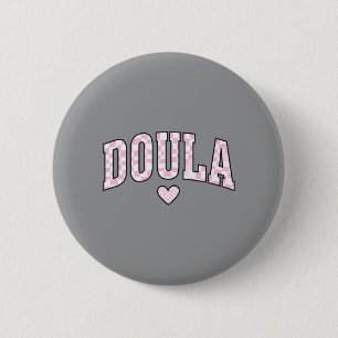 Doula Nurse Crew Paediatrics Rn Nursing Life Nicu 6 Cm Round Badge