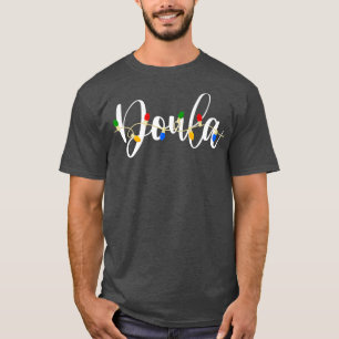 Doula Xmas Light Family Matching Christmas Group P T-Shirt