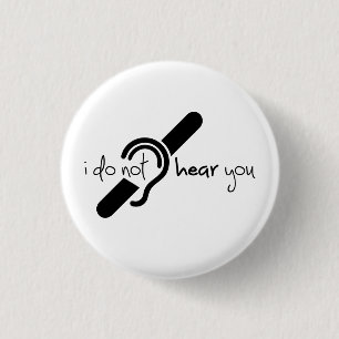 Doven, slechthorend, doofheid, gehoorverlies teken 3 cm round badge