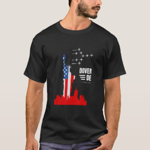 Dover DE Statue of Liberty Flag  Wrong City Name T-Shirt
