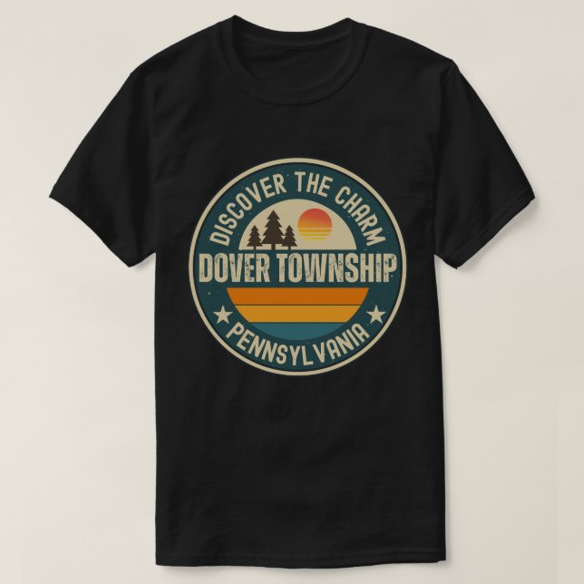 Dover township, Pennsylvania T-Shirt (Design Front)