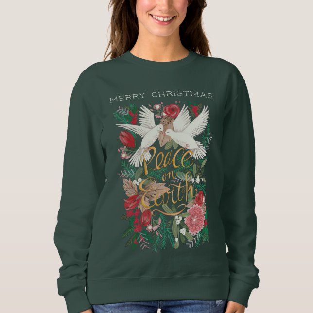 Doves peace on earth floral green sweatshirt (Front)