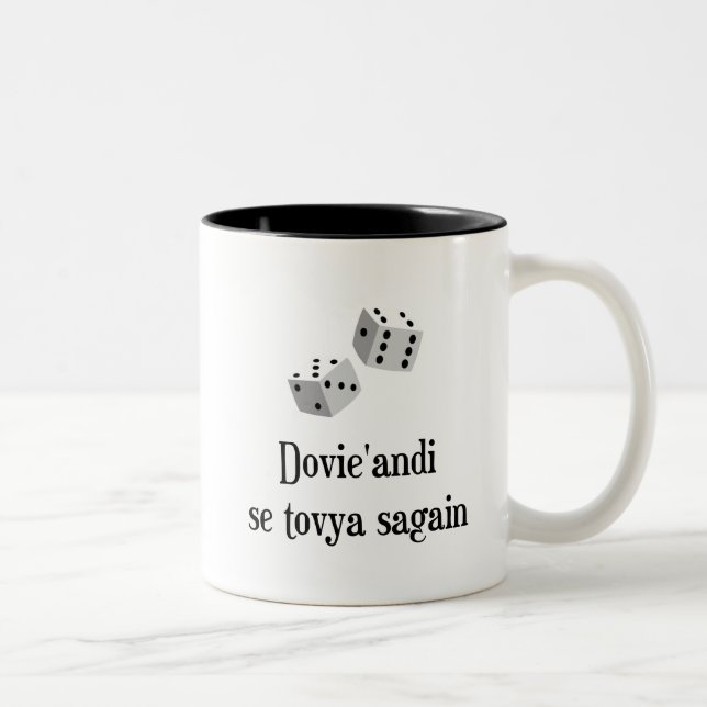 Dovie'andi se tovya sagain Two-Tone coffee mug (Right)