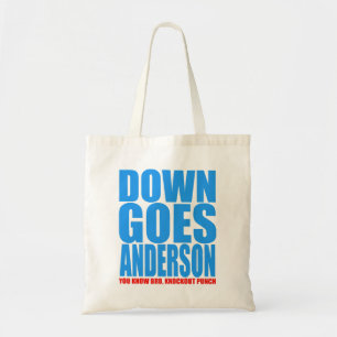 Down Goes Anderson Tote Bag