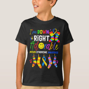 Down right adorable world down syndrome day 21st T-Shirt