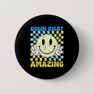 Down Right Amazing World Down Syndrome Awareness B 6 Cm Round Badge