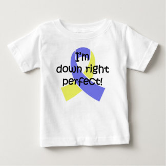 Down Right Perfect, Down Syndrome Awareness Baby T-Shirt