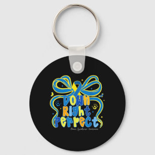 Down Right Perfect Down Syndrome Awareness Key Ring