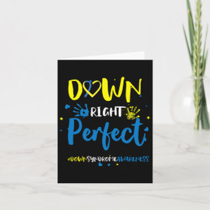 Down Right Perfect - Down Syndrome Awareness Ribbo Card