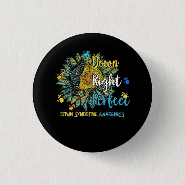 Down Right Perfect World Down Syndrome Day Awarene 3 Cm Round Badge (Front)