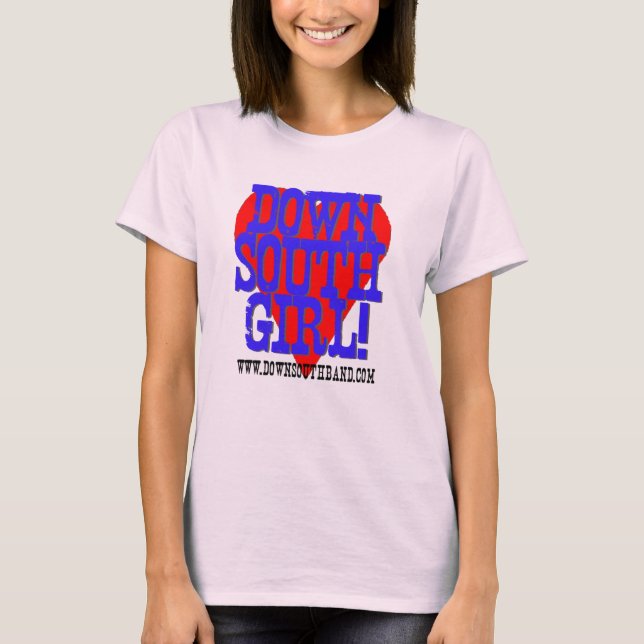 Down South Girl T-Shirt (Front)