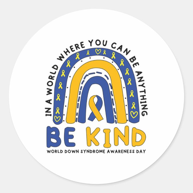Down Syndrome Awareness Be Kind Blue Yellow Ribbon Classic Round Sticker (Front)