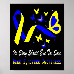 Down Syndrome Awareness Blue And Yellow Butterflie Poster