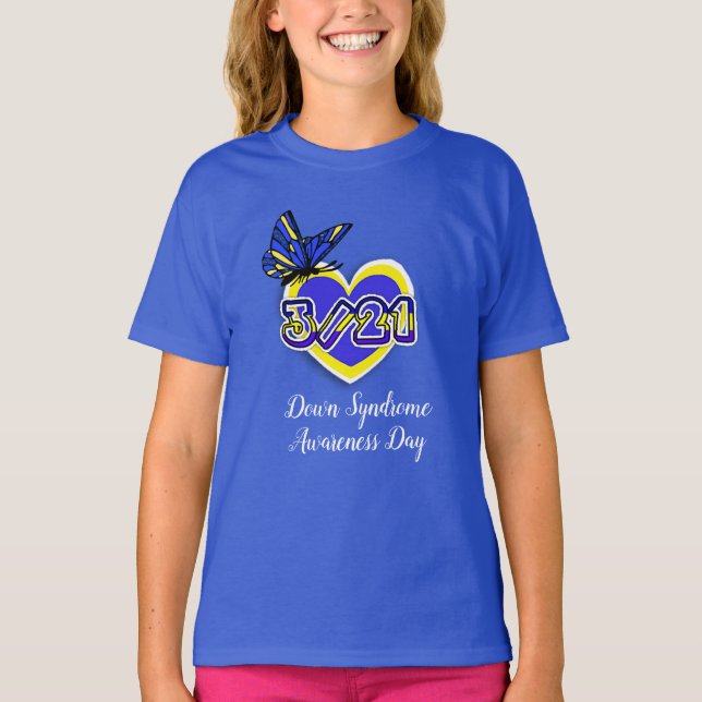 DOWN SYNDROME AWARENESS DAY  March 21 Shirt (Front)