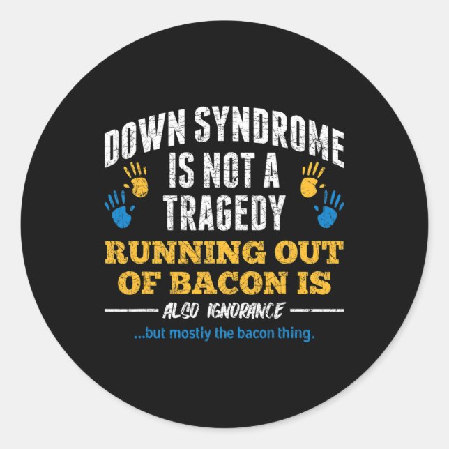 Down Syndrome Awareness Down Syndrome  Classic Round Sticker (Front)