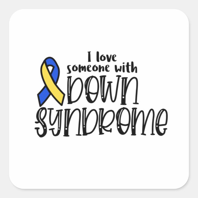 Down syndrome awareness, down syndrome square sticker (Front)