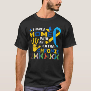 Down Syndrome Awareness For Friend Homie Down Synd T-Shirt