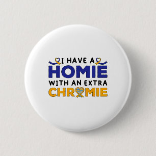 Down Syndrome Awareness Homie With An Extra Chromi 6 Cm Round Badge