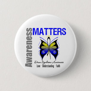 Down Syndrome Awareness Matters 6 Cm Round Badge