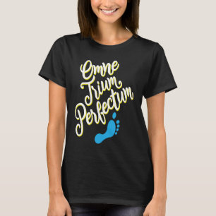 Down Syndrome Awareness Month Omne Trium Perfectum T-Shirt