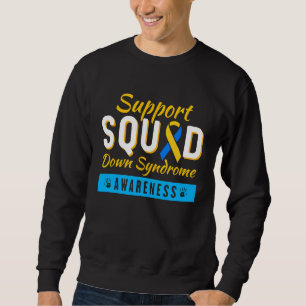 Down Syndrome Awareness Month Ribbon Support Squad Sweatshirt