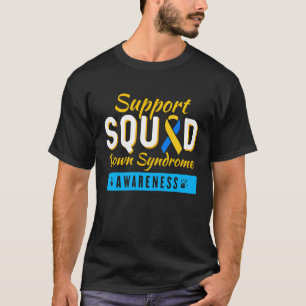 Down Syndrome Awareness Month Ribbon Support Squad T-Shirt