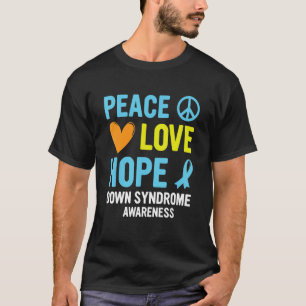 Down Syndrome Awareness Peace Love Hope T21 Yellow T-Shirt