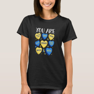 Down Syndrome Awareness Positive Candy Heart Cute T-Shirt