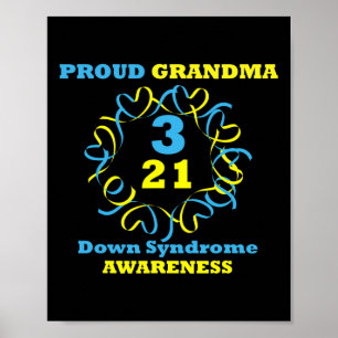 Down Syndrome Awareness Proud Grandma  Poster