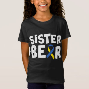 Down Syndrome Awareness Sister Bear Family Matchin T-Shirt