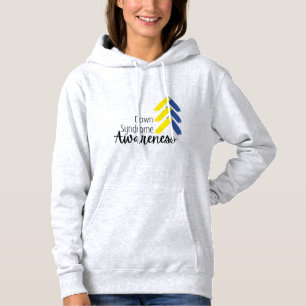 Down Syndrome Awareness Sweatshirt Hoodie