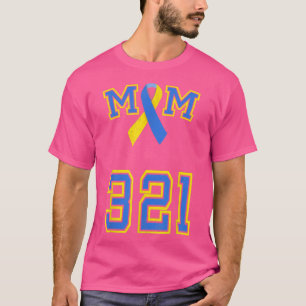 Down Syndrome Awareness Trisomy 21 Mum Women T 3 2 T-Shirt