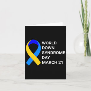 Down Syndrome Awareness - World Down Syndrome Day Card