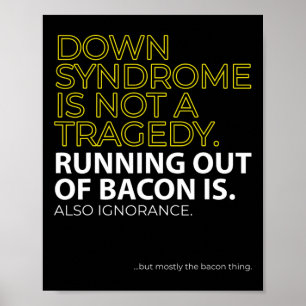 Down Syndrome Day Love Doesn't Count Chromosomes  Poster