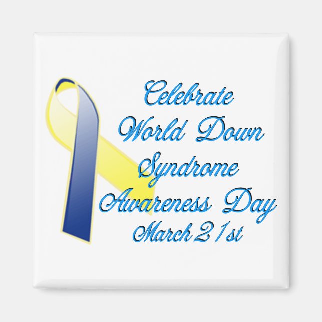 Down Syndrome Day Magnet (Front)