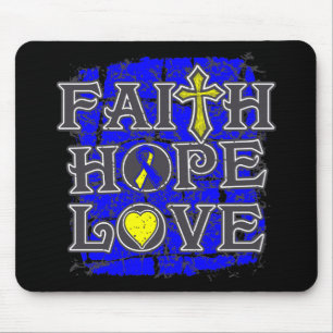 Down Syndrome Faith Hope Love Mouse Pad